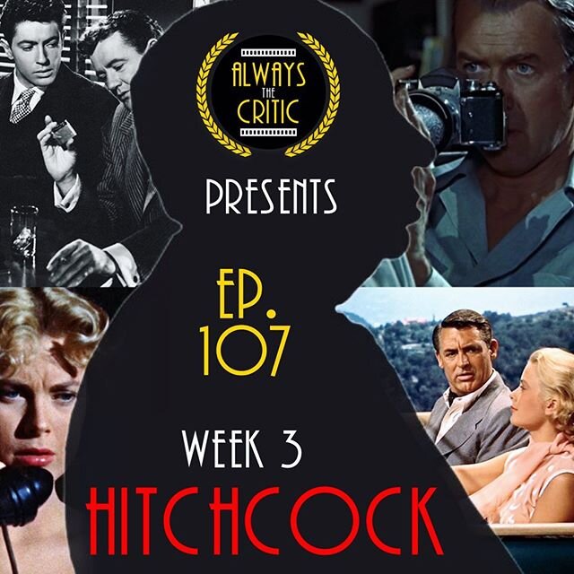 On 🎞Episode 107🎞 of the Always the Critic podcast, we slow down and cover the first half of Hitchcock&rsquo;s career during the 1950s&hellip; the Grace Kelly era.
Rico and Jess talk through his bizarre antics and sadistic pranks, controlling perfe